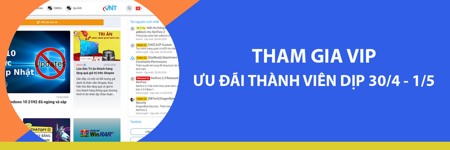 Nhanh tay lên VIP - nhận ngay ưu đãi nhân dịp 30/4-1/5